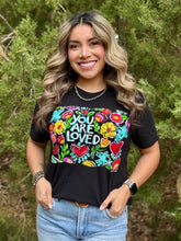 Load image into Gallery viewer, Callie Ann Stelter You Are Loved Tee